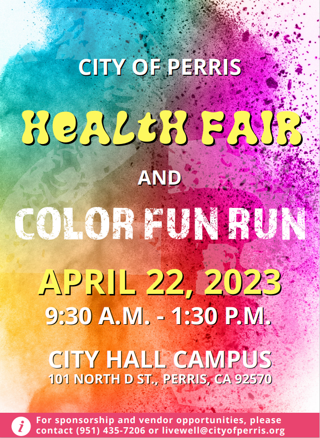 HEALTH FAIR AND COLOR FUN RUN Riverside University Health System